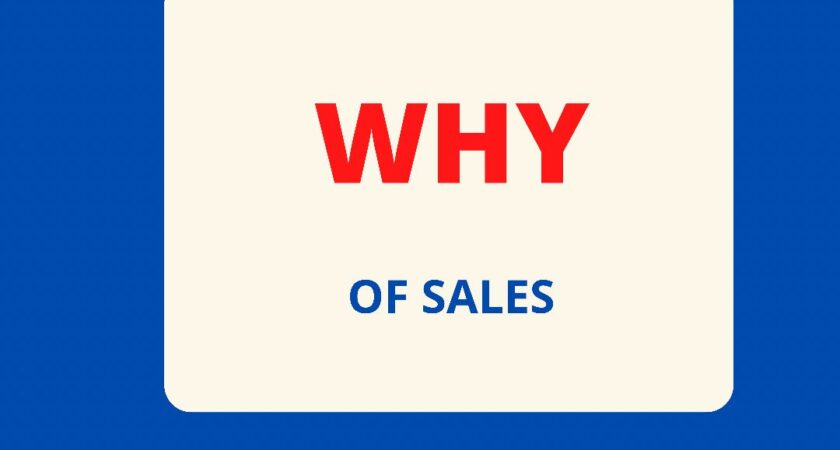 The ‘Why’ of Sales